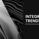 Integration Trends 2025: API, Microservices & EDA on Black Background