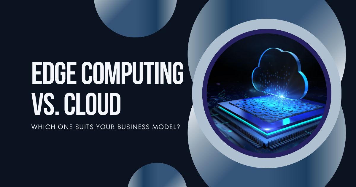 Visual comparison of edge computing vs cloud computing with a digital cloud icon emerging from a microchip, representing data processing.